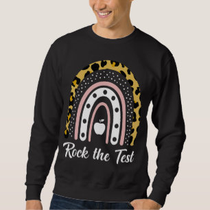 Rock The Test Test Day Teacher Testing Day Rainbow Sweatshirt