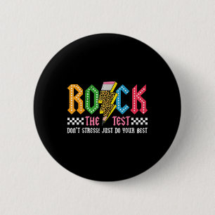 Rock The Test Testing Day Dont Stress Abcd Alphabe 2 Inch Round Button