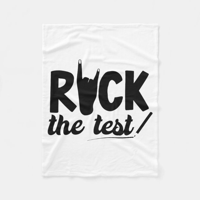 Rock The Test Testing Day Exam For Teacher Student Fleece Blanket (Front)