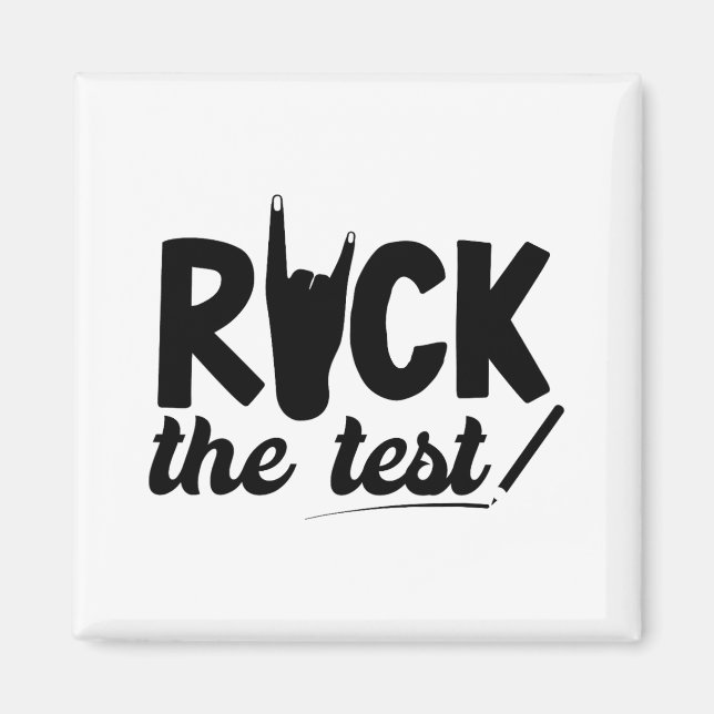 Rock The Test Testing Day Exam For Teacher Student Magnet (Front)