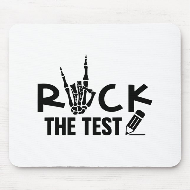 Rock The Test Testing Day Exam For Teacher Student Mouse Pad (Front)