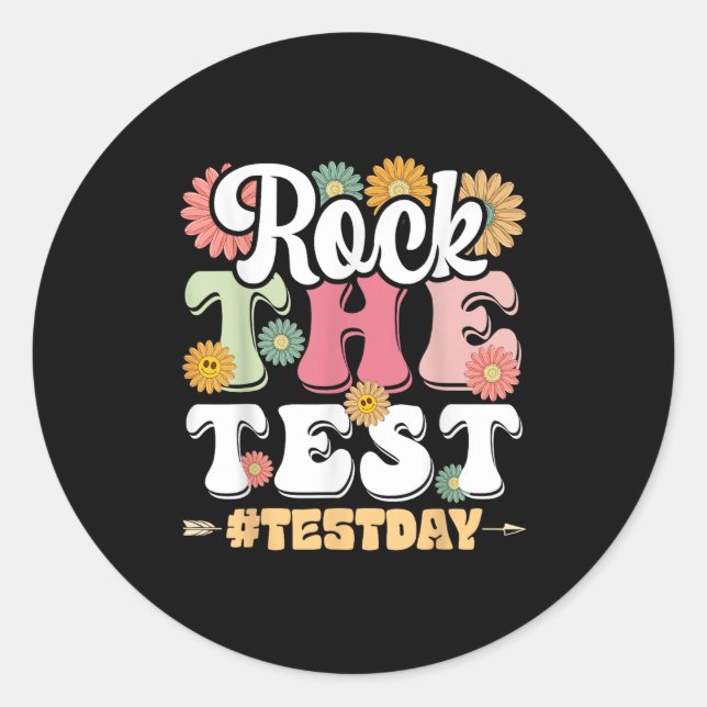 Rock The Test Testing Day Groovy Motivational Teac Classic Round Sticker (Front)