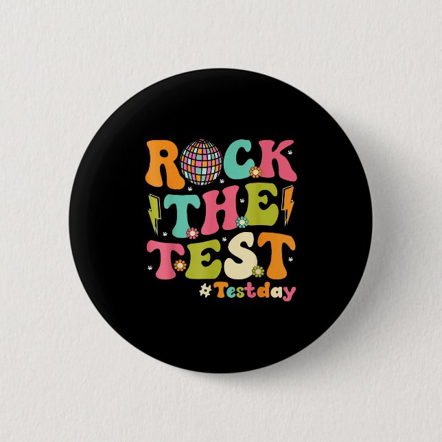 Rock The Test Testing Day Retro Motivational Teach 2 Inch Round Button (Front)