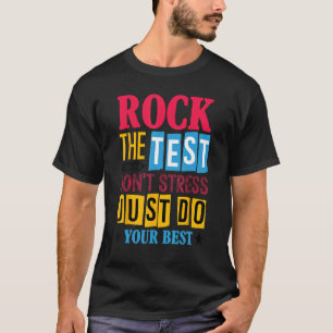 Rock The Test Testing Day Retro Motivational Teach T-Shirt