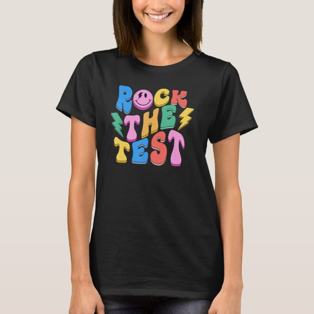 Rock The Test Testing Day Retro Motivational Teach T-Shirt (Front)