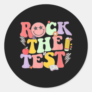 Rock The Test Testing Day Shirt For Teacher Studen Classic Round Sticker