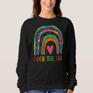 Rock The Test Testing Day Teacher Rainbow Print Ap Sweatshirt