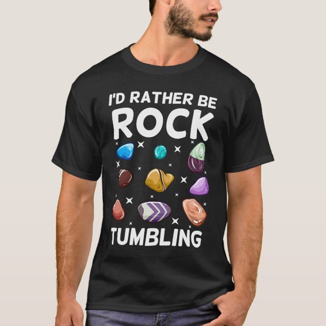 Rock Tumbling Stone Polish Kit Beginner Machine  1 T-Shirt (Front)