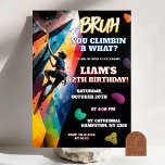 Rock Wall Climbing Birthday Boy Invitation<br><div class="desc">Rock Climbing Birthday Boy Invitation,  Indoor Rock Wall Kids Birthday Party,  Climbing On Over Birthday Party,  Ziplining Birthday Party</div>
