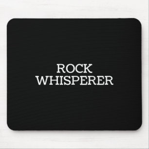 Rock Whisperer - Funny Geologist Stone Rock Collec Mouse Pad