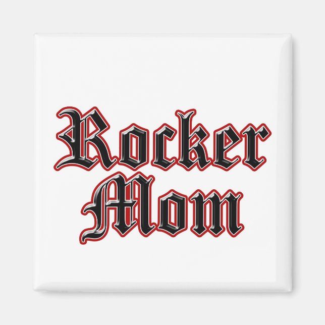 Rocker Mom! Magnet (Front)