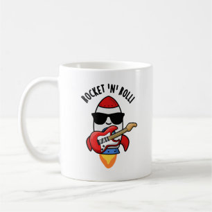 Rocket And Roll Funny Rocket Pun  Coffee Mug