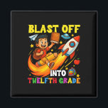 Rocket Blast Off Into Senior Funny Back To School  Magnet<br><div class="desc">Rocket Blast Off Into Senior Funny Back To School</div>