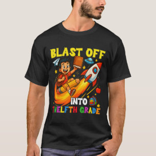 Rocket Blast Off Into Senior Funny Ck To School T-Shirt