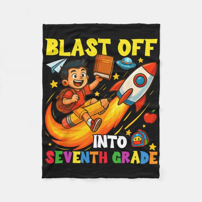 Rocket Blast Off Into Seventh Grade Funny Back To  Fleece Blanket (Front)