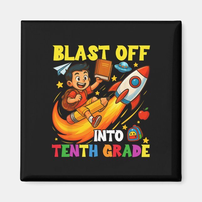 Rocket Blast Off Into Sophomore Funny Ck To School Magnet (Front)