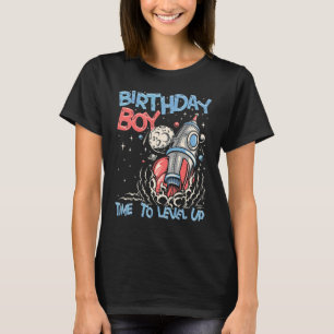 Rocket Galaxy Outer Space Birthday Boy Time To Lev T-Shirt