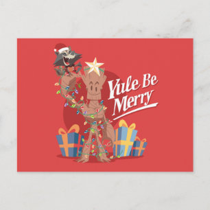 Rocket & Groot "Yule Be Merry" Postcard