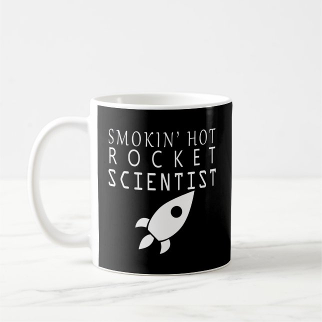 Rocket Scientist Rocketry Nerd For Science Geek Coffee Mug (Left)
