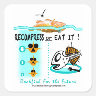 Rockfish fishing stickers, Recompress Or Eat It Square Sticker