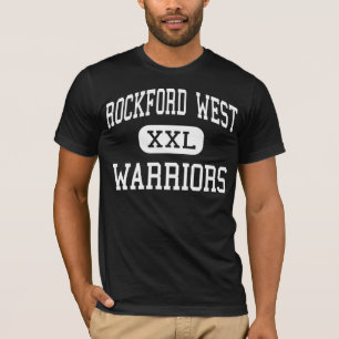 Rockford West - Warriors - high - Rockford T-Shirt