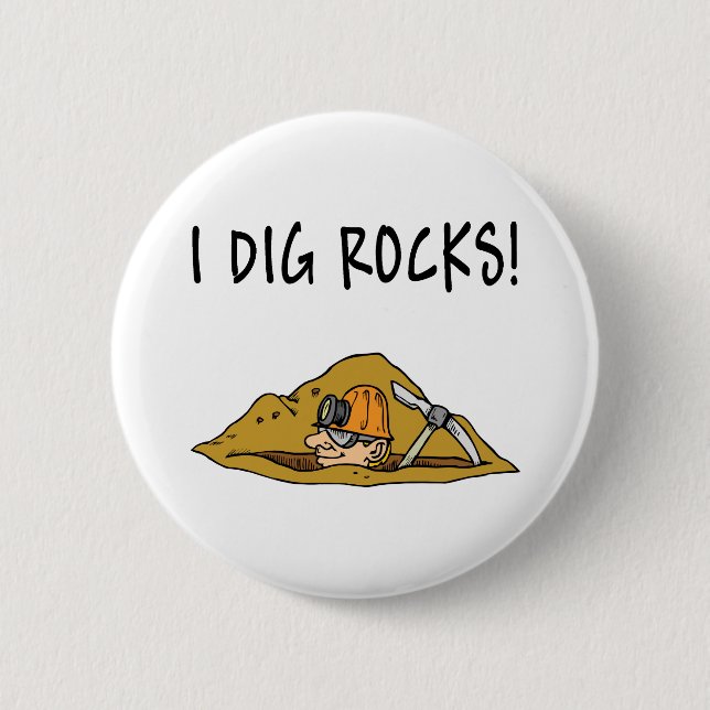 Rockhound Gift Item 2 Inch Round Button (Front)