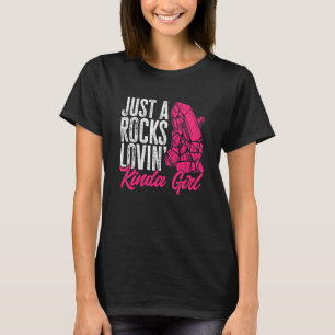 Rockhound Just A Rocks Lovin' Kinda Girl Rock Coll T-Shirt