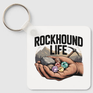 Rockhound Life Rockhounding & Crystal Tumbling Keychain