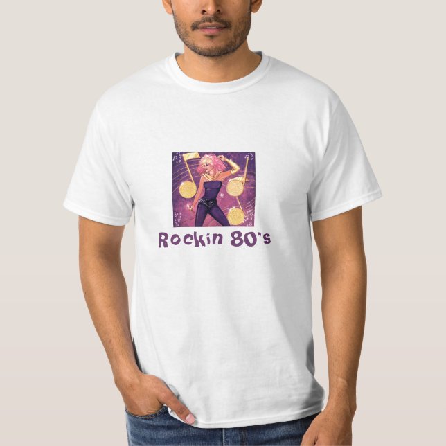 Rockin 80's T-Shirt (Front)