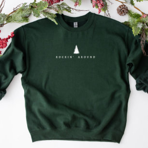Rockin’ Around Minimalist Christmas Sweatshirt