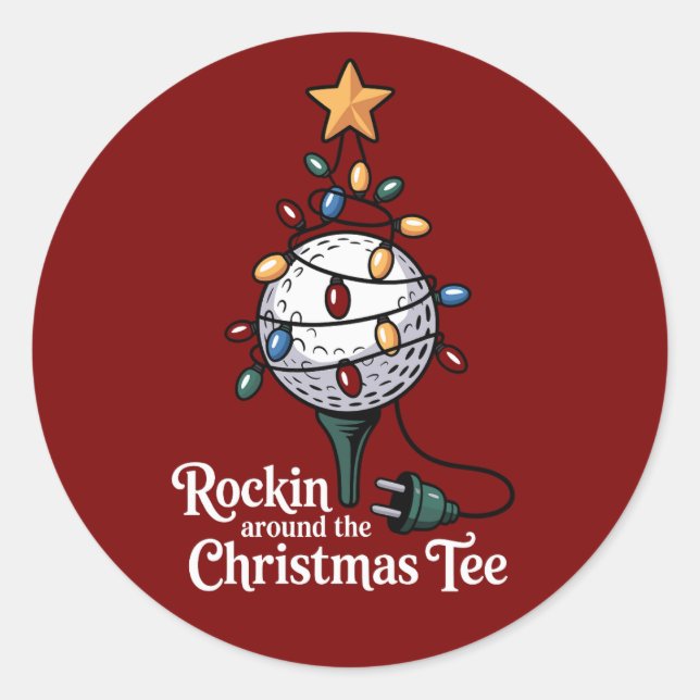 Rockin Around The Christmas Tee Funny Golf Xmas Classic Round Sticker (Front)