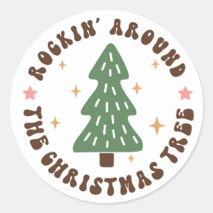 Rockin' Around The Christmas Tree Classic Round Sticker
