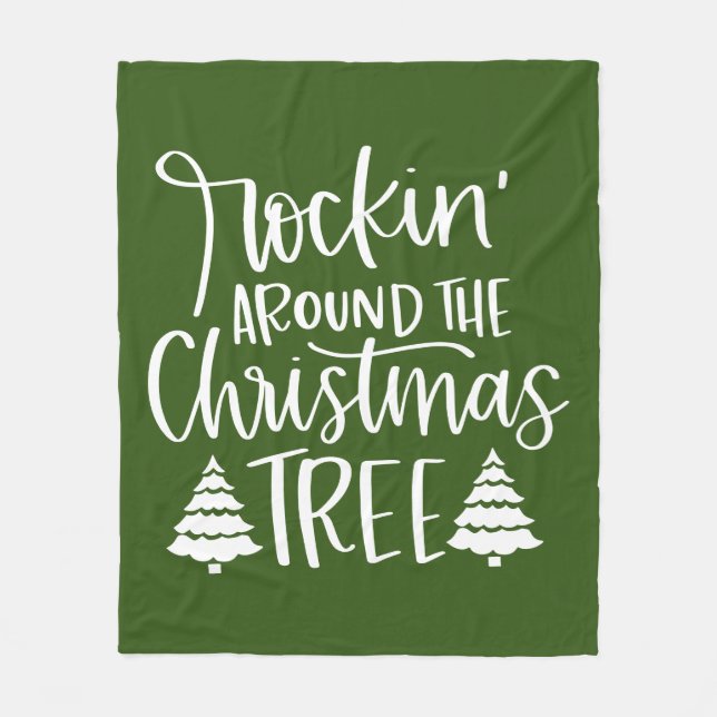 Rockin' Around The Christmas Tree Fleece Blanket (Front)