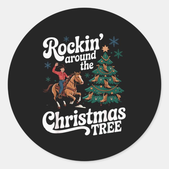 Rockin’ Around The Cowboy Christmas Tree Western X Classic Round Sticker (Front)