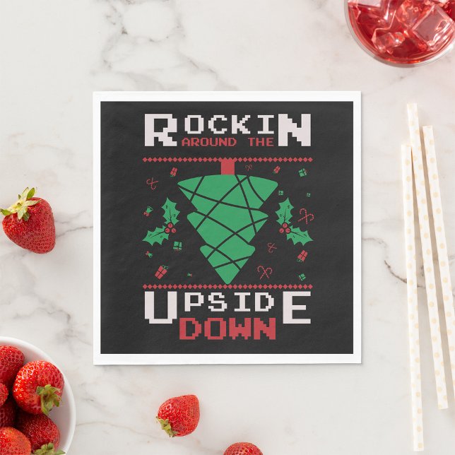 Rockin Around The Upside Down Napkin (Creator Uploaded)