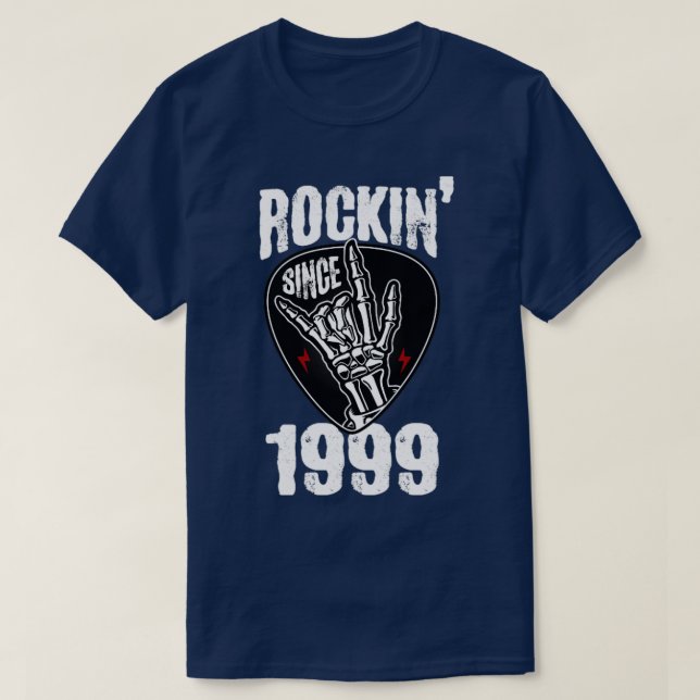 Rockin since 1999 T-Shirt (Design Front)