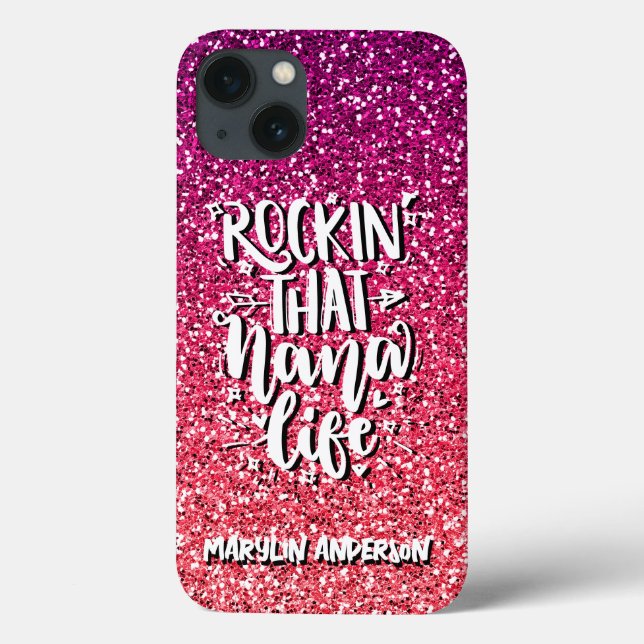 ROCKIN' THAT NANA LIFE CUSTOM  TYPOGRAPHY Case-Mate iPhone CASE (Back)