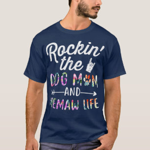 Rockin the and Memaw Life Dog Flower tee gift