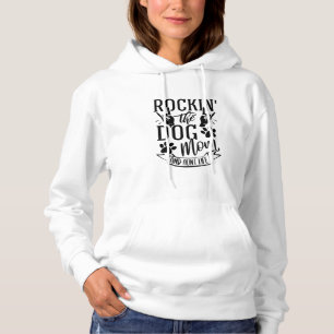 Rockin The Dog Mom And Aunt Life Hoodie