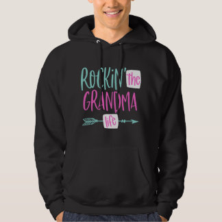 Rockin' The Grandma Life New Grandmother First 1st Hoodie