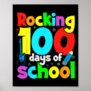 Rocking 100 Days Of School Music Teachers And Stud Poster