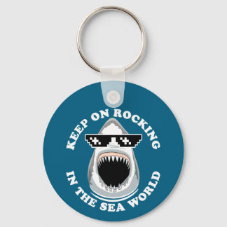 Rocking In The Sea World - Shark Lovers Quote Keychain