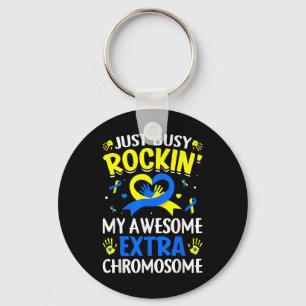 Rocking My Extra Chromosome World Down Syndrome Aw Keychain
