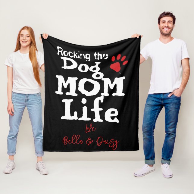 Rocking The Dog Mom Life DOG NAME Paw Print  Fleece Blanket (In Situ)