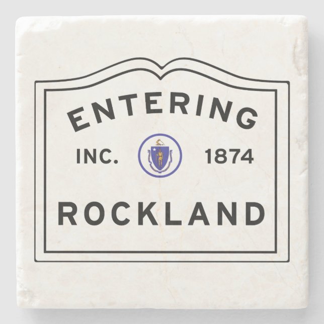 Rockland Massachusetts Entering Stone Coaster (Front)