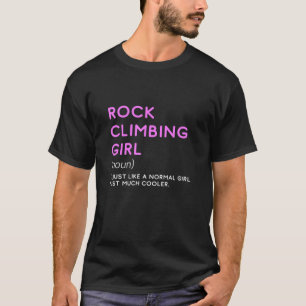 Rocks Climbing Girl Definition Men Women T-Shirt