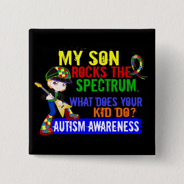 Rocks Spectrum Autism Son 2 Inch Square Button (Front)