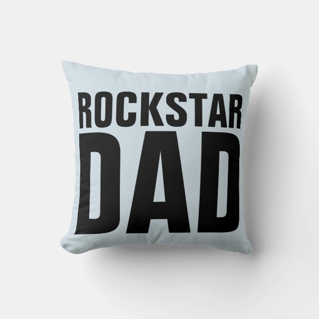ROCKSTAR DAD COUSSINS (Recto)