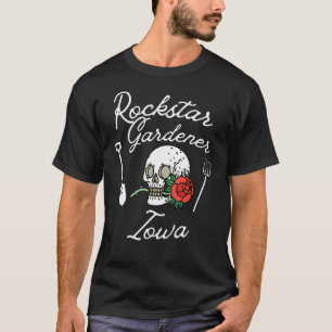 Rockstar Gardener Iowa Ia Rebellious Gardener Skul T-Shirt