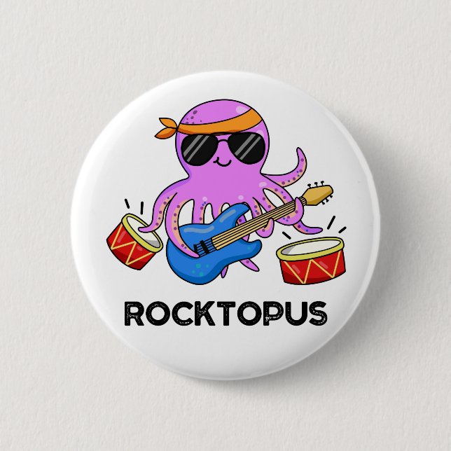 Rocktopus Cute Rock Band Octopus Pun 2 Inch Round Button (Front)